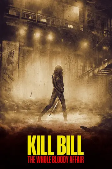 Kill Bill: Todo el sangriento asunto