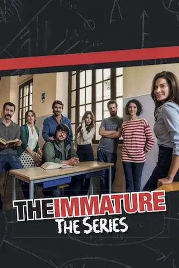 Immaturi - La serie