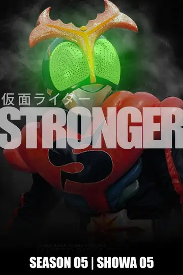 Temporada 5 Kamen Rider STRONGER