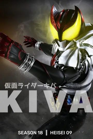 Temporada 18 Kamen Rider KIVA