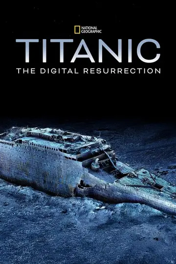 Titanic: La resurrección digital