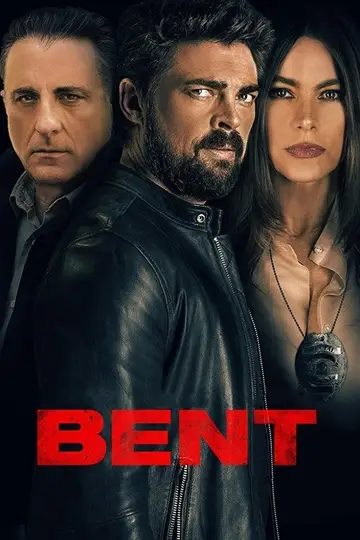 Bent, plan de venganza