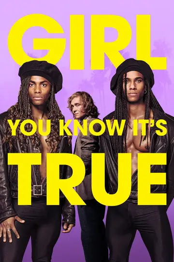 Milli Vanilli: Girl You Know It's True