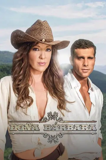 Serie Doña Bárbara completa ver online castellano