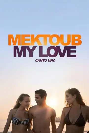 Ver Mektoub, My Love: Canto Uno película completa online en español