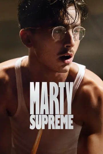 Ver Marty Supreme película completa online en español