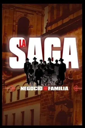 Serie La Saga Negocio de Familia completa ver online castellano