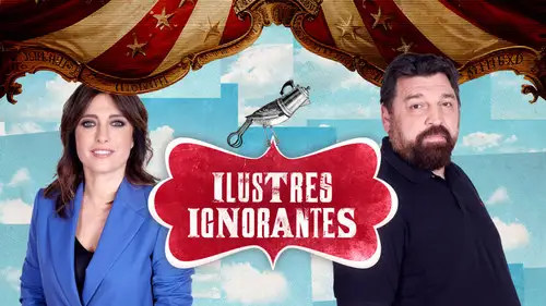 Ilustres Ignorantes Temporada 18 Episodios 21 • Sub Español