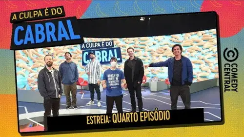 A Culpa é do Cabral Temporada 10 Episodios 4 • Sub Español