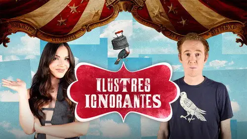 Ilustres Ignorantes Temporada 18 Episodios 4 • Sub Español