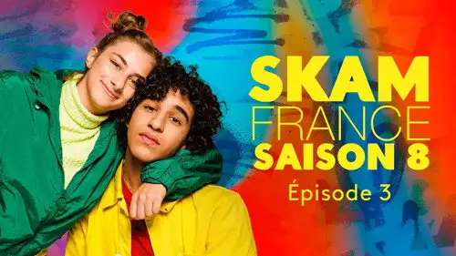 Skam Francia Temporada 8 Episodios 3 • Sub Español