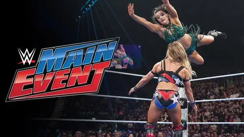 WWE Main Event S15E4 • Oglądaj Online
