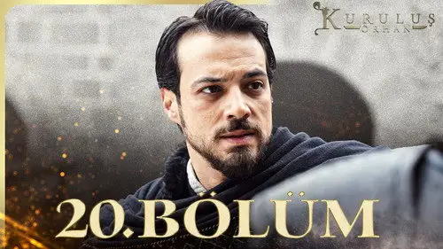 Kuruluş: Orhan Temporada 1 Episodios 20 • Sub Español