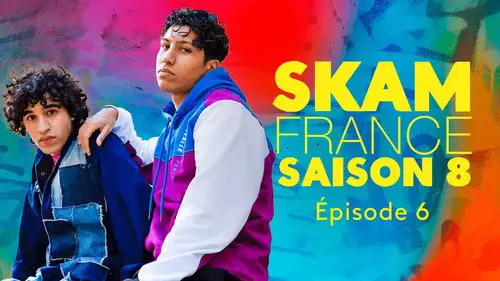 Skam Francia Temporada 8 Episodios 6 • Sub Español