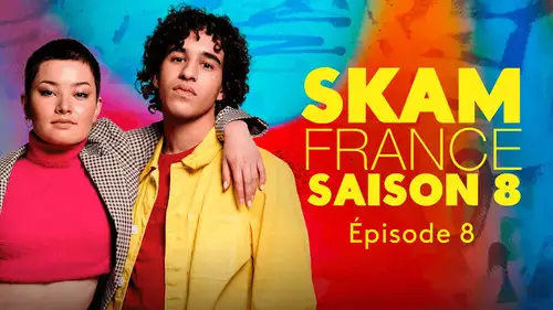 Skam Francia Temporada 8 Episodios 8 • Sub Español