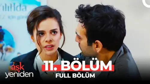 Amor a segunda vista Temporada 1 Episodios 11 • Sub Español