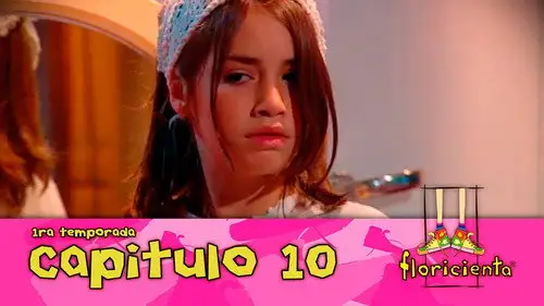 Floricienta Temporada 1 Episodios 10 • Sub Español