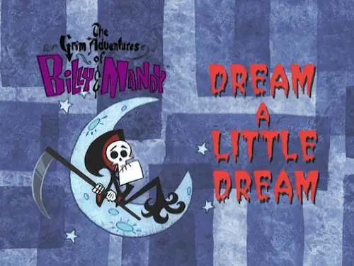 Las macabras aventuras de Billy y Mandy Temporada 1 Episodios 23 • Sub Español