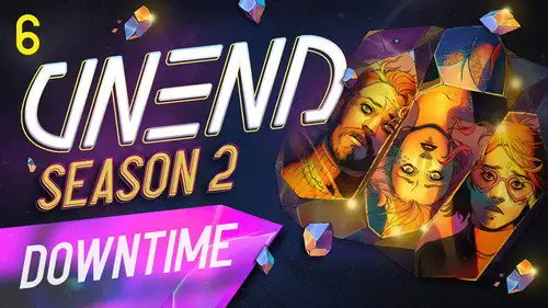 UNEND Temporada 2 Episodios 6 • Sub Español