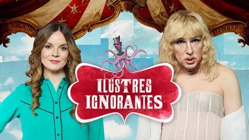 Ilustres Ignorantes Temporada 17 Episodios 20 • Sub Español