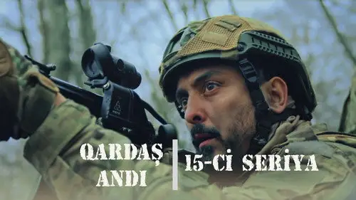 Qardaş Andı Temporada 1 Episodios 15 • Sub Español