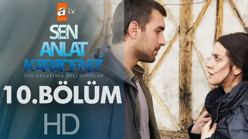 Sen Anlat Karadeniz S1E10 • Oglądaj Online