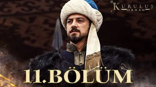 Kuruluş: Orhan Temporada 1 Episodios 11 • Sub Español