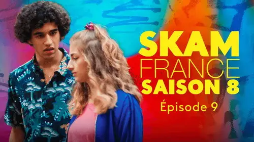Skam Francia Temporada 8 Episodios 9 • Sub Español