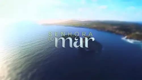 Senhora do Mar Temporada 1 Episodios 11 • Sub Español
