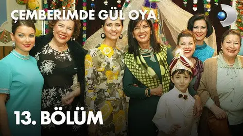 Çemberimde Gül Oya Temporada 1 Episodios 13 • Sub Español