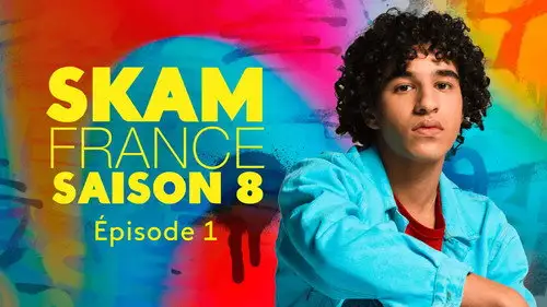 Skam Francia Temporada 8 Episodios 1 • Sub Español