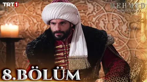 Mehmed: Fetihler Sultanı Temporada 1 Episodios 8 • Sub Español