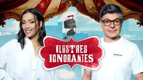 Ilustres Ignorantes Temporada 17 Episodios 21 • Sub Español