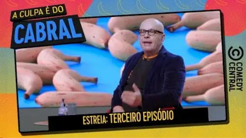 A Culpa é do Cabral Temporada 10 Episodios 3 • Sub Español