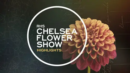RHS Chelsea Flower Show Temporada 2023 Episodios 13 • Sub Español