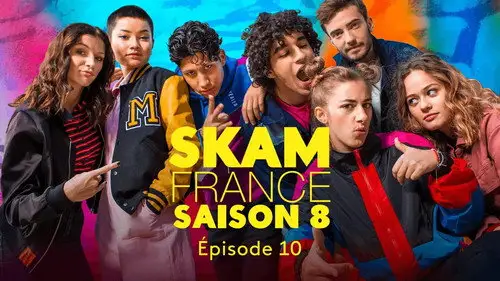 Skam Francia Temporada 8 Episodios 10 • Sub Español