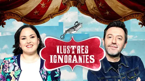 Ilustres Ignorantes Temporada 17 Episodios 16 • Sub Español