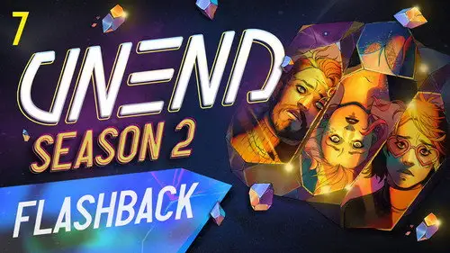 UNEND Temporada 2 Episodios 7 • Sub Español