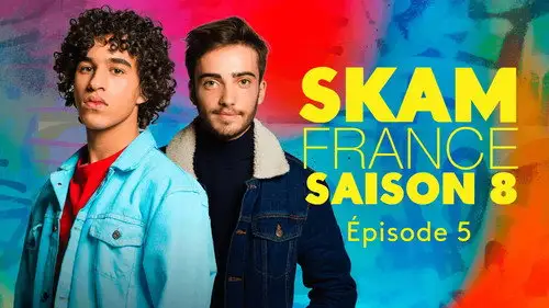 Skam Francia Temporada 8 Episodios 5 • Sub Español
