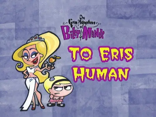 Las macabras aventuras de Billy y Mandy Temporada 1 Episodios 17 • Sub Español