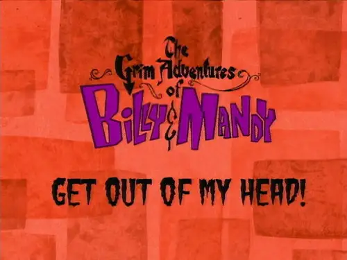 Las macabras aventuras de Billy y Mandy Temporada 1 Episodios 6 • Sub Español