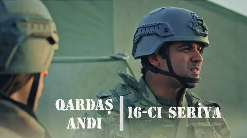 Qardaş Andı Temporada 1 Episodios 16 • Sub Español