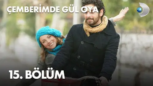 Çemberimde Gül Oya Temporada 1 Episodios 15 • Sub Español