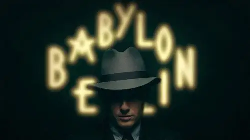 Babylon Berlin Temporada 0 Episodios 6 • Sub Español