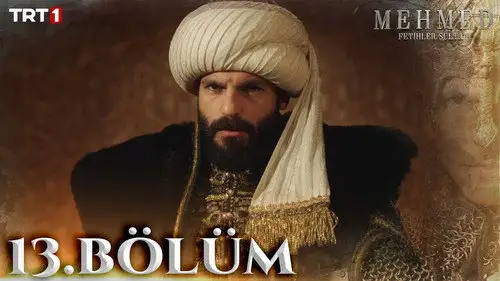 Mehmed: Fetihler Sultanı Temporada 1 Episodios 13 • Sub Español