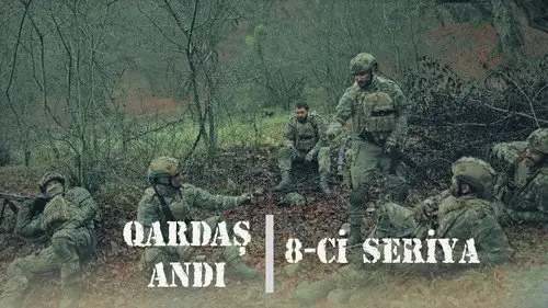 Qardaş Andı Temporada 1 Episodios 8 • Sub Español