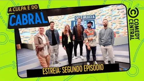A Culpa é do Cabral Temporada 11 Episodios 2 • Sub Español