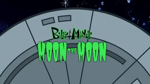 Las macabras aventuras de Billy y Mandy Temporada 7 Episodios 15 • Sub Español
