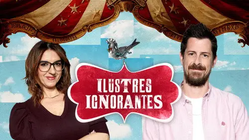 Ilustres Ignorantes Temporada 17 Episodios 25 • Sub Español