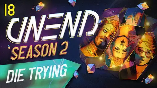 UNEND Temporada 2 Episodios 18 • Sub Español